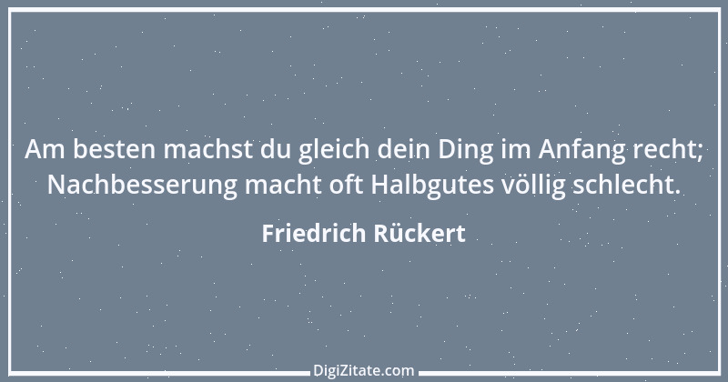 Zitat von Friedrich Rückert 115