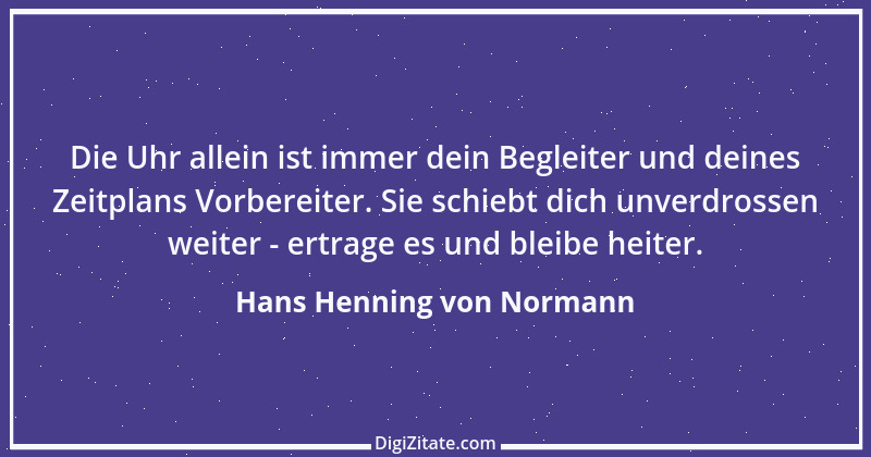 Zitat von Hans Henning von Normann 2