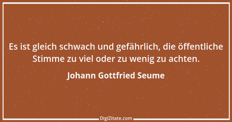 Zitat von Johann Gottfried Seume 79