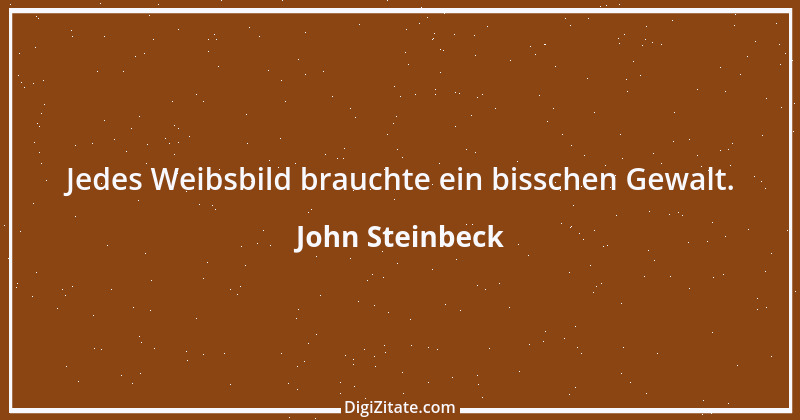 Zitat von John Steinbeck 137