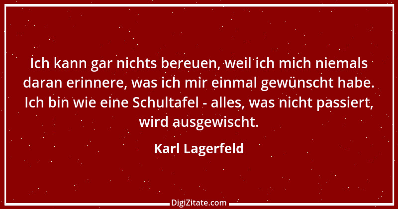 Zitat von Karl Lagerfeld 12