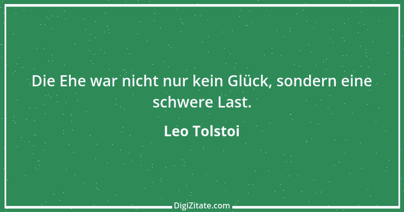 Zitat von Leo Tolstoi 255