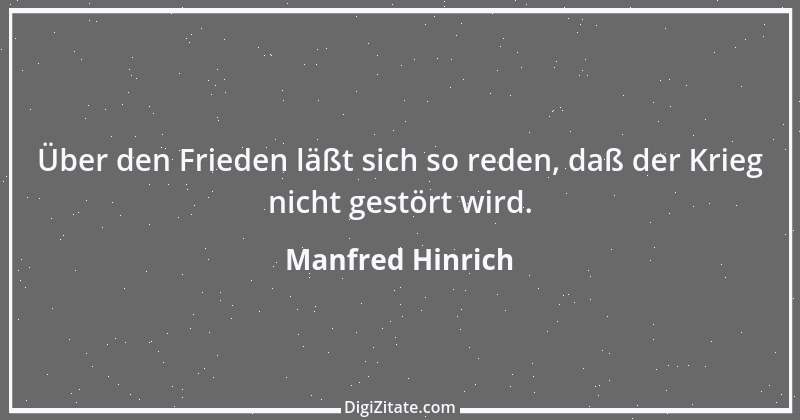 Zitat von Manfred Hinrich 2320