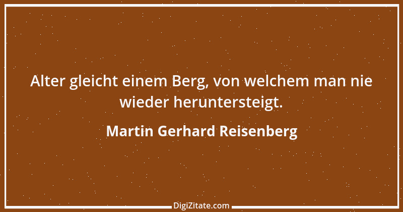 Zitat von Martin Gerhard Reisenberg 461