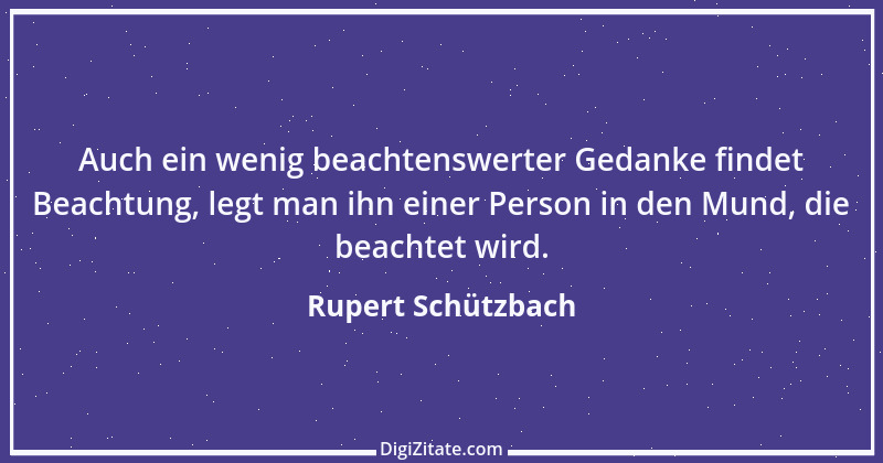 Zitat von Rupert Schützbach 49