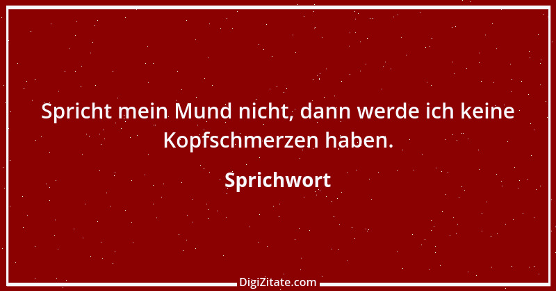 Zitat von Sprichwort 3138