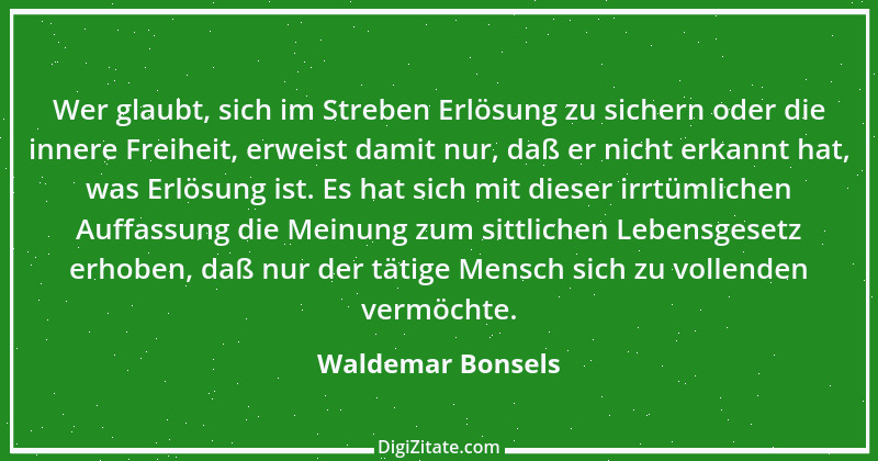 Zitat von Waldemar Bonsels 20