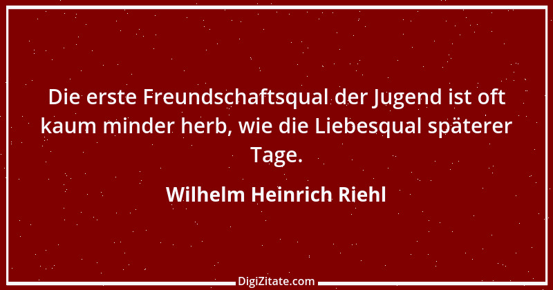 Zitat von Wilhelm Heinrich Riehl 15