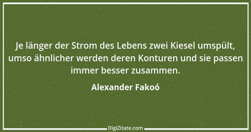 Zitat von Alexander Fakoó 4