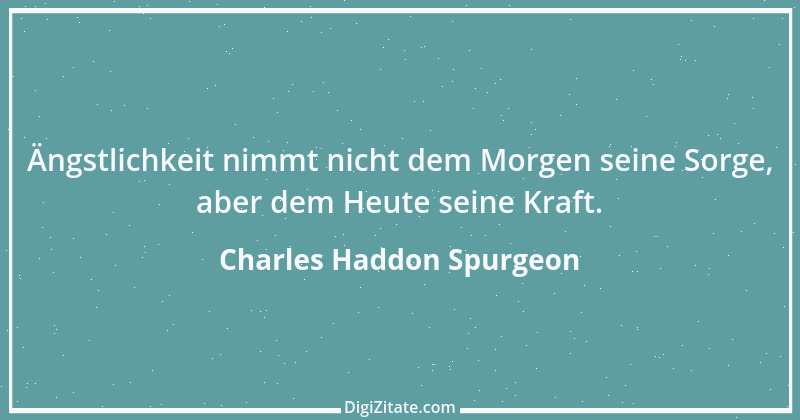 Zitat von Charles Haddon Spurgeon 1