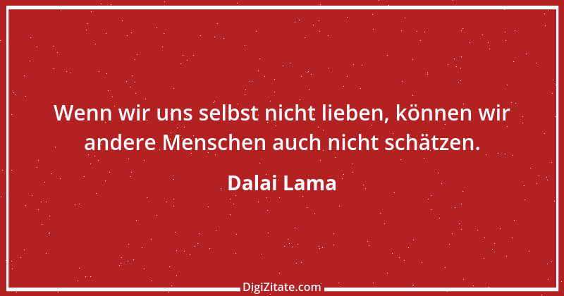 Zitat von Dalai Lama 146