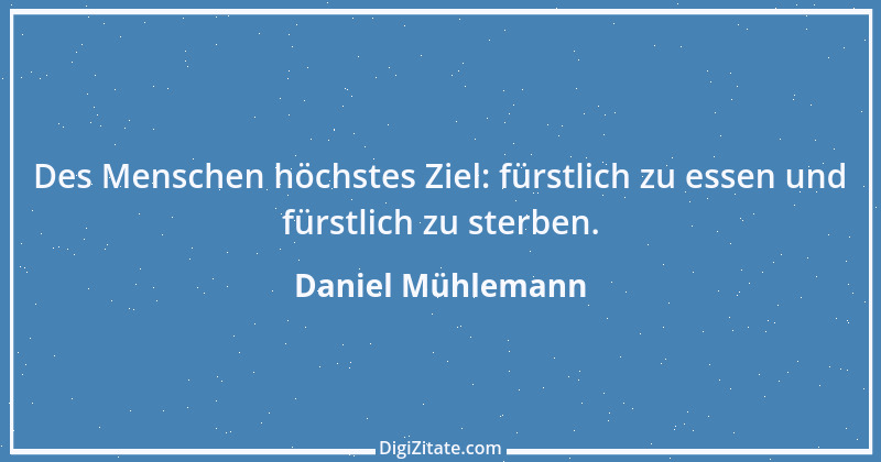 Zitat von Daniel Mühlemann 36