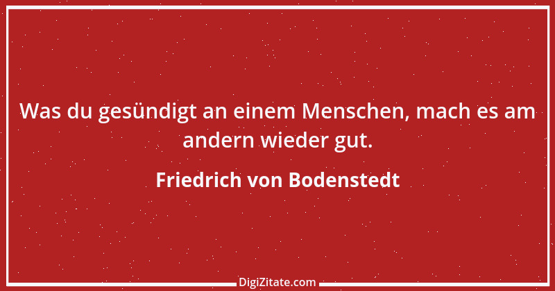 Zitat von Friedrich von Bodenstedt 105