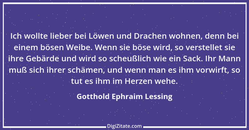 Zitat von Gotthold Ephraim Lessing 69