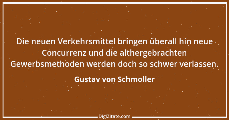 Zitat von Gustav von Schmoller 17