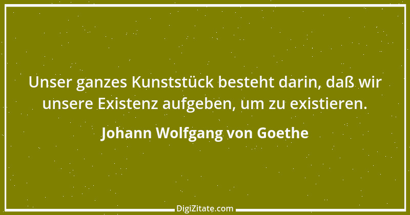 Zitat von Johann Wolfgang von Goethe 4147