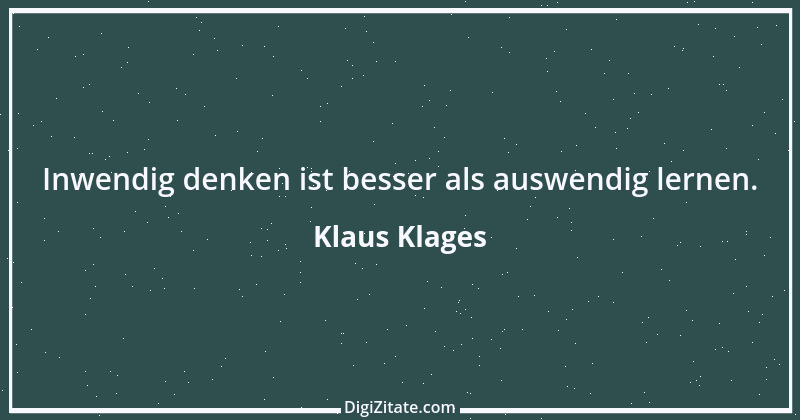 Zitat von Klaus Klages 399