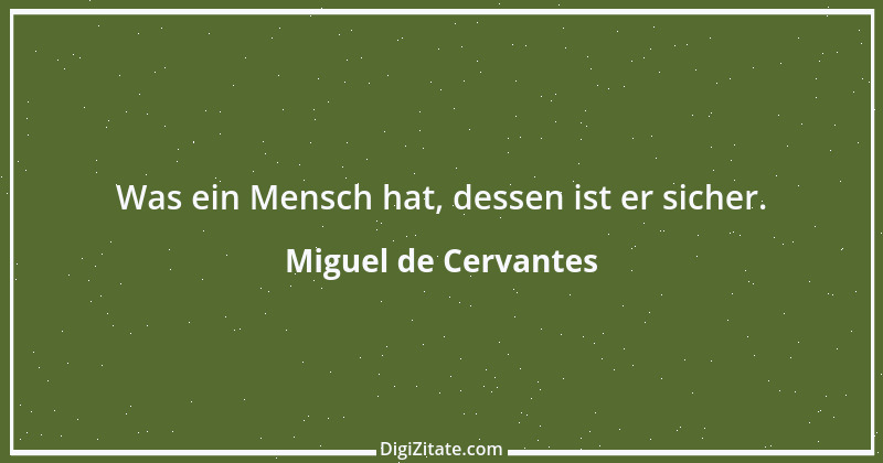 Zitat von Miguel de Cervantes 78