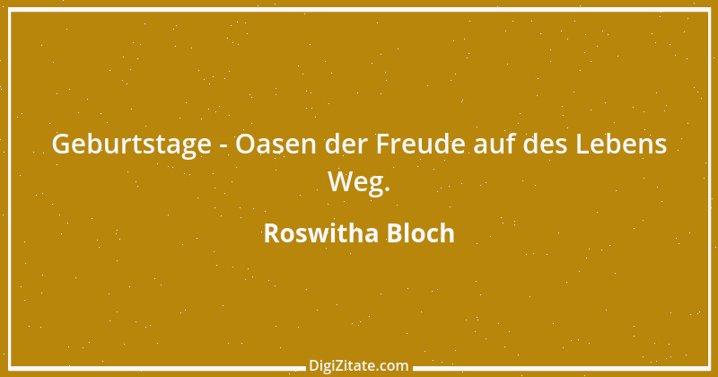 Zitat von Roswitha Bloch 58