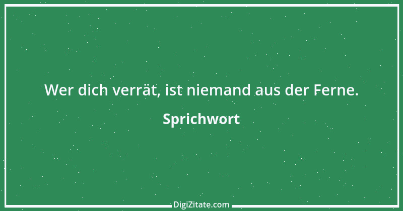 Zitat von Sprichwort 11139