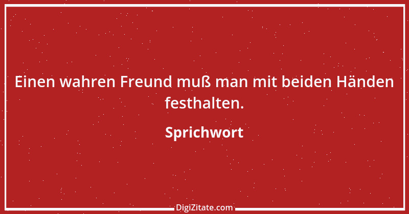 Zitat von Sprichwort 13139