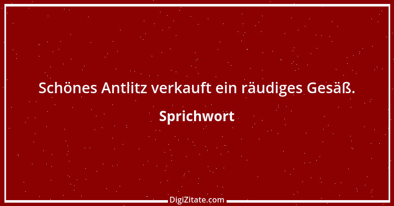 Zitat von Sprichwort 7139