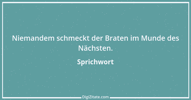 Zitat von Sprichwort 9139