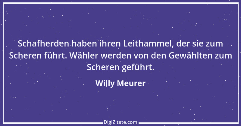 Zitat von Willy Meurer 1448