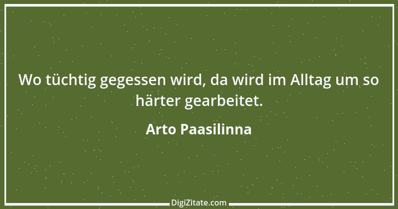 Zitat von Arto Paasilinna 49