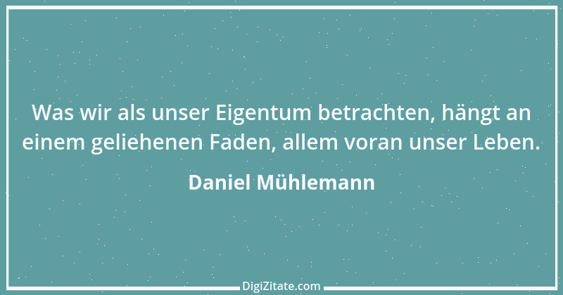 Zitat von Daniel Mühlemann 37