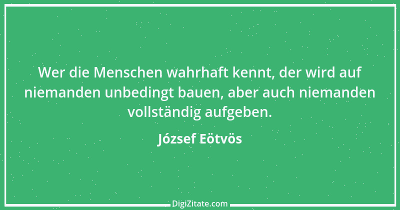 Zitat von József Eötvös 15