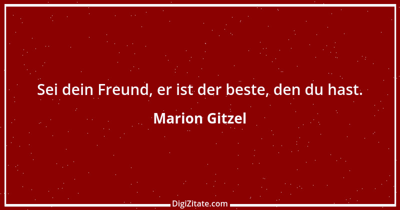 Zitat von Marion Gitzel 63