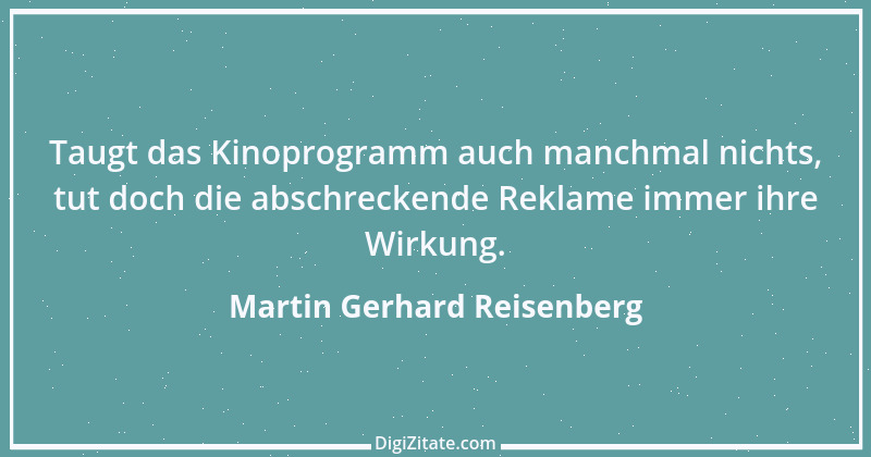 Zitat von Martin Gerhard Reisenberg 463