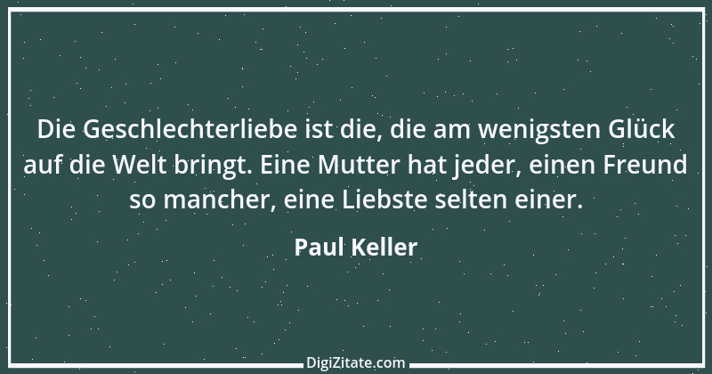 Zitat von Paul Keller 44