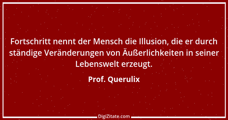 Zitat von Prof. Querulix 440