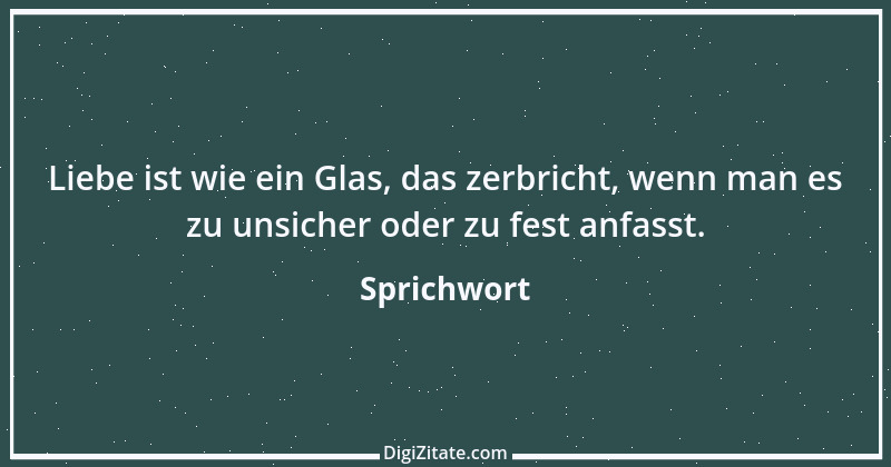 Zitat von Sprichwort 6140