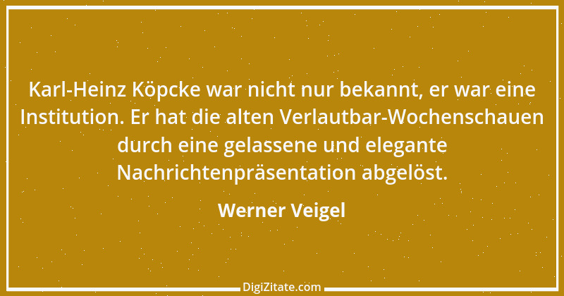 Zitat von Werner Veigel 2