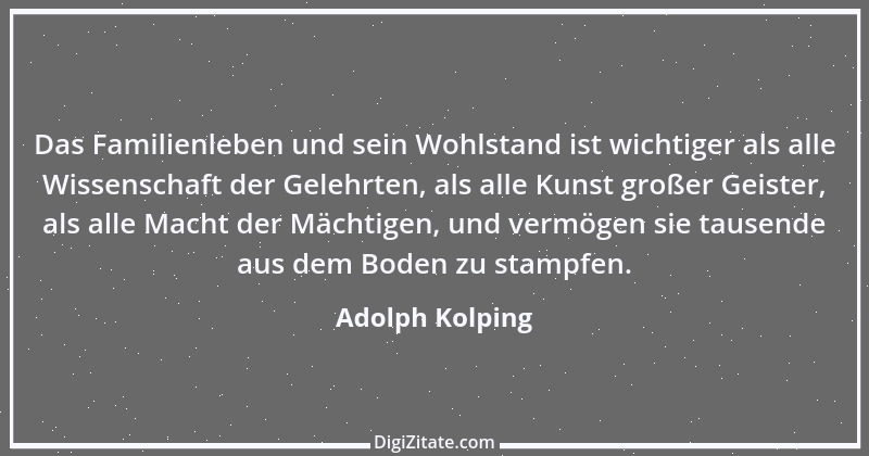 Zitat von Adolph Kolping 27