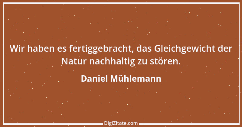 Zitat von Daniel Mühlemann 38