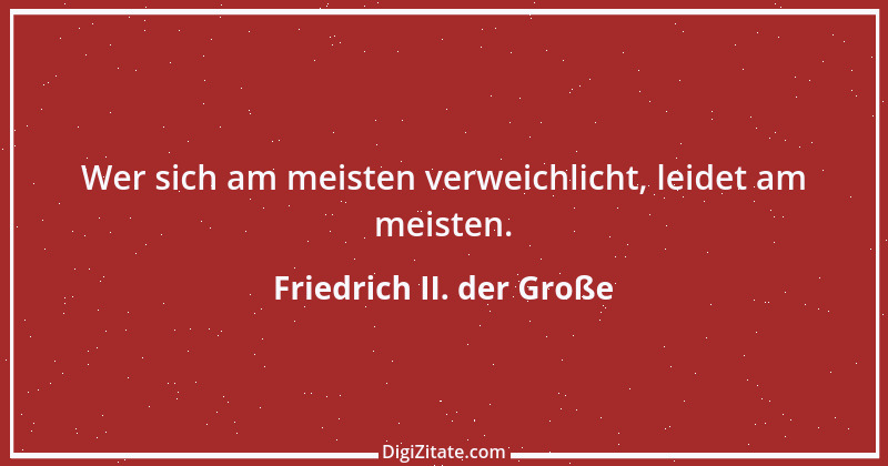 Zitat von Friedrich II. der Große 301