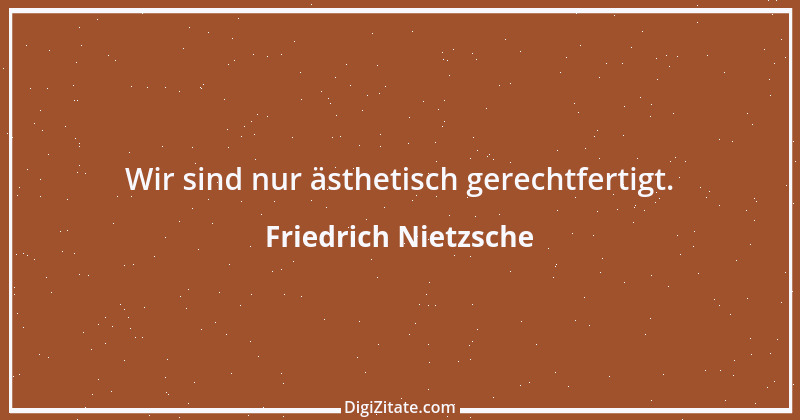 Zitat von Friedrich Nietzsche 1086