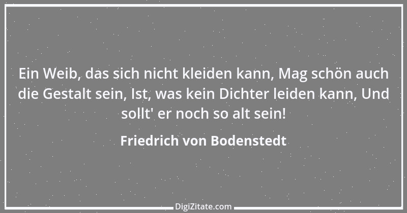 Zitat von Friedrich von Bodenstedt 107