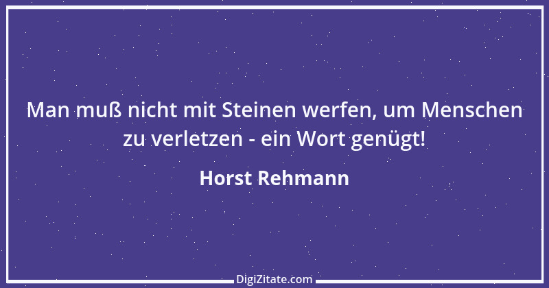 Zitat von Horst Rehmann 3