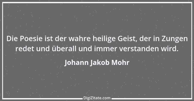 Zitat von Johann Jakob Mohr 183