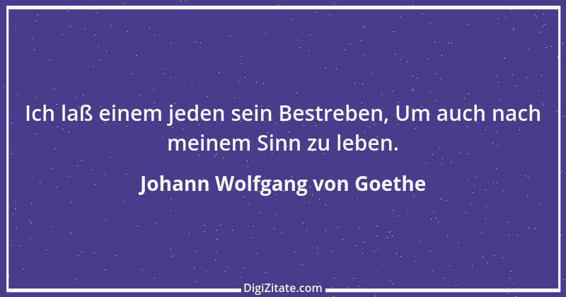 Zitat von Johann Wolfgang von Goethe 3149