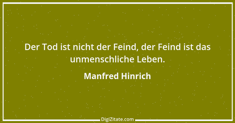 Zitat von Manfred Hinrich 1323