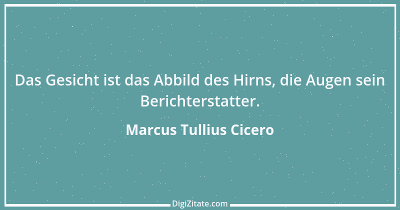 Zitat von Marcus Tullius Cicero 73