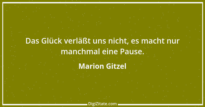 Zitat von Marion Gitzel 64