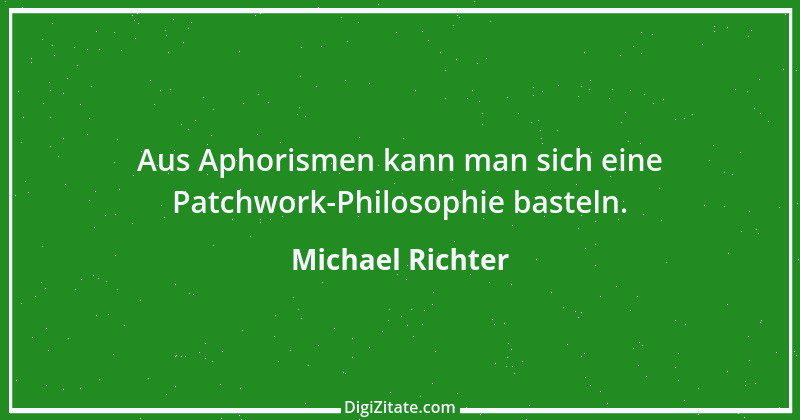 Zitat von Michael Richter 6