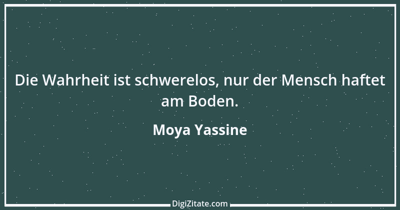 Zitat von Moya Yassine 3